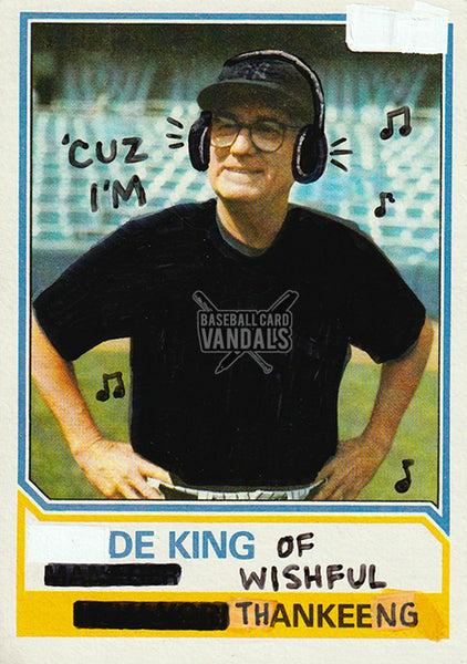 'Cuz I'm De King Of Wishful Thankeeng