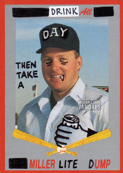 Drink All Day Then Take A Miller Lite Dump