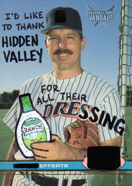 I'd Like To Thank Hidden Valley For Their Dressing Efferts