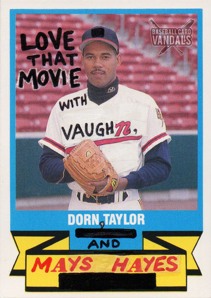 Love That Movie With Vaughn, Dorn, Taylor and Mays Hayes