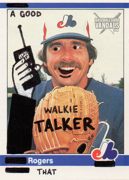 A Good Walkie Talker Rogers That