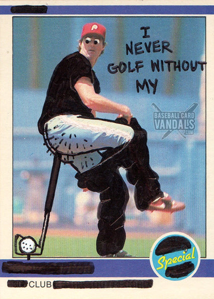 I Never Golf Without My Special Club