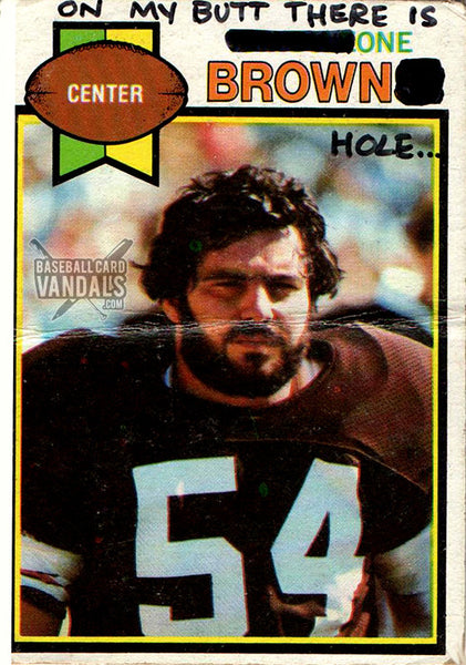 On My Butt There is One Center Brown Hole