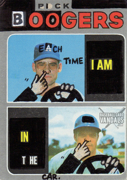 Pick Boogers Each Time I Am In The Car