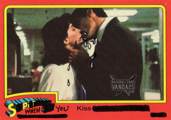 Spit When You Kiss