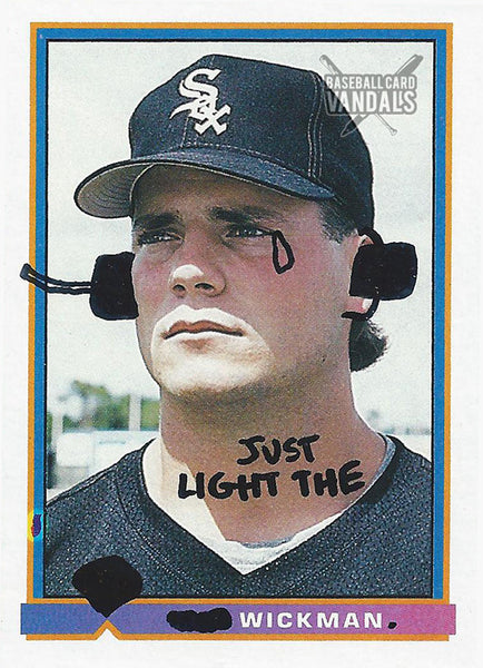 Just Light the Wickman