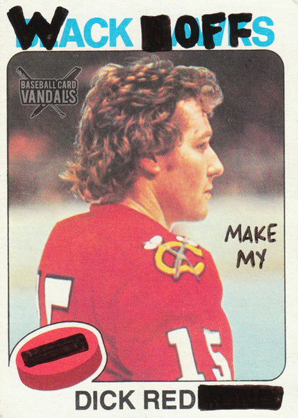 Wack Offs Make My Dick Red