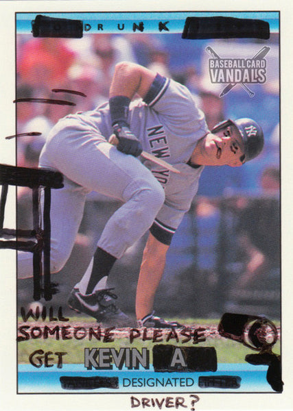 Would Someone Please Get Kevin A Designated Driver?