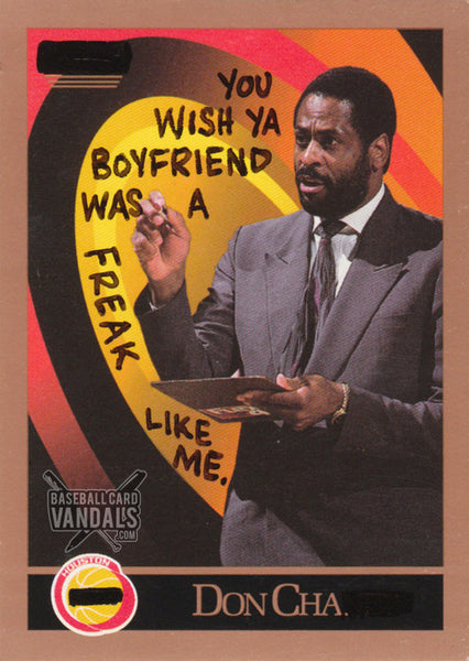 You Wish Ya Boyfriend Was a Freak Like Me. Don Cha.
