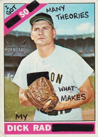 I Got So Many Theories On What Makes My Dick Rad