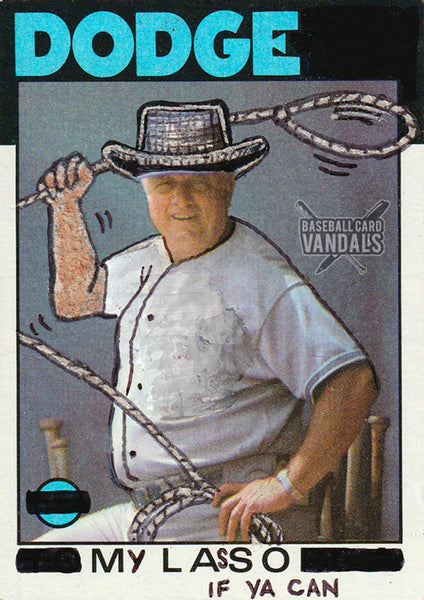 Dodge My Lasso If Ya Can