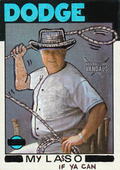 Dodge My Lasso If Ya Can