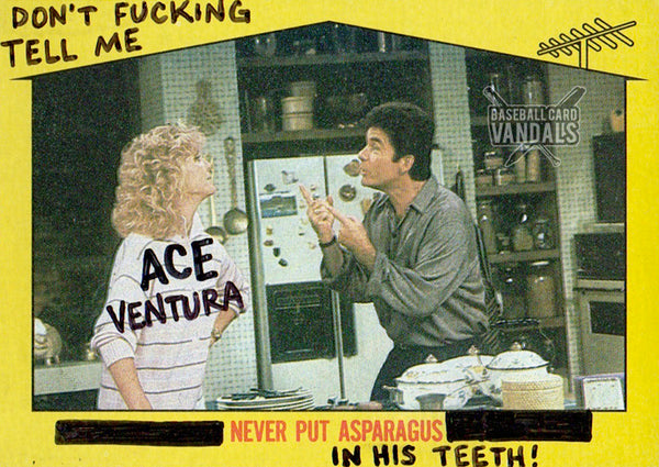 Don't Fucking Tell Me Ace Ventura Never Put Asparagus In His Teeth!