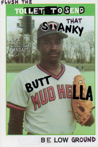 Flush The Toilet To Send That Stanky Butt Mud Hella Below Ground