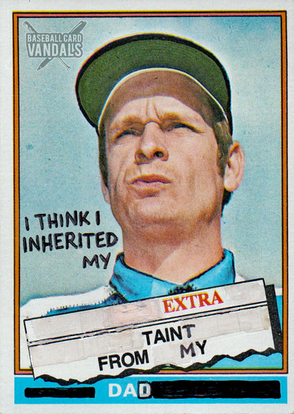 I Think I Inherited My Extra Taint From My Dad