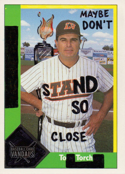 Maybe Don't Stand So Close To Torch