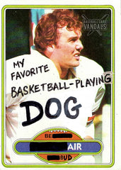 My Favorite Basketball-Playing Dog Be Air Bud