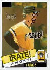 Pissed! Irate! Angry! Fuck!