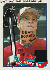 Quit My Job Digging Up Dead Bodies So Now I'm An Ex Exhumer