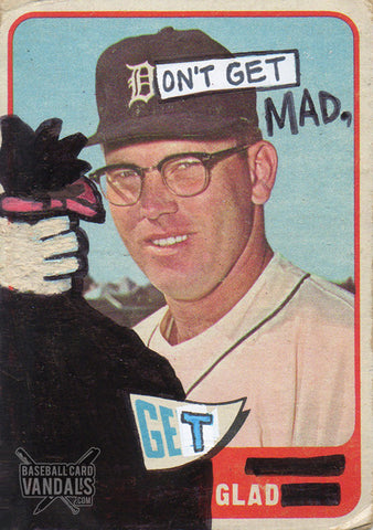 Don't Get Mad, Get Glad