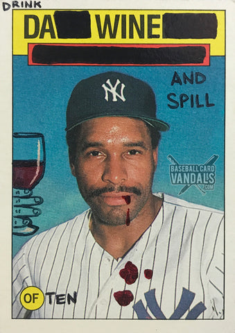 Drink Da Wine and Spill Often