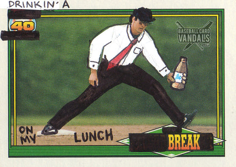 Drinkin' A 40 On My Lunch Break