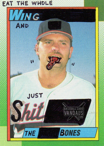 Eat The Whole Wing And Just Shit The Bones