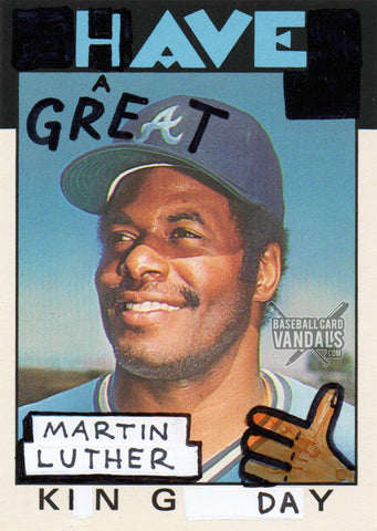 Have A Great Martin Luther King Day