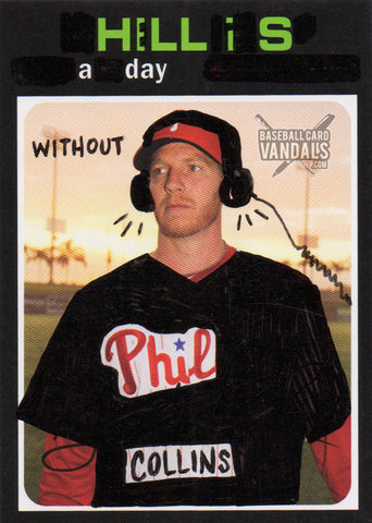 Hell Is A Day Without Phil Collins