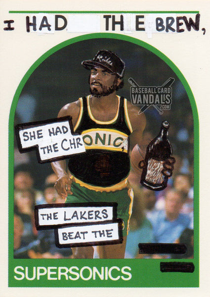 I Had The Brew, She Had The Chronic, The Lakers Beat The Supersonics