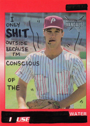 I Only Shit Outside Because I'm Conscious Of The Water I Use