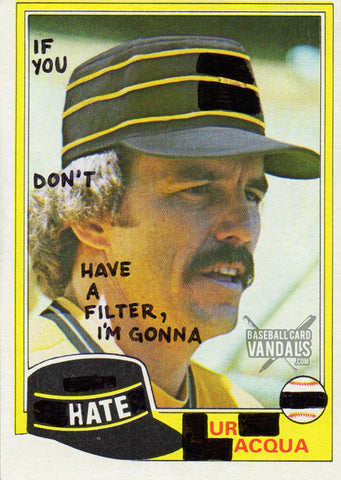 If You Don't Have A Filter, I'm Gonna Hate Ur Acqua