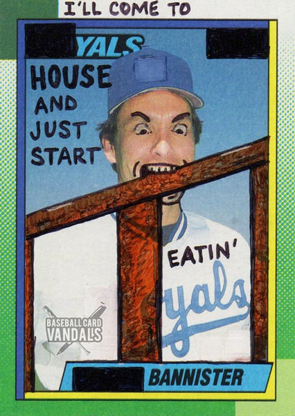 I'll Come To Yals House And Just Start Eatin' Yals Bannister