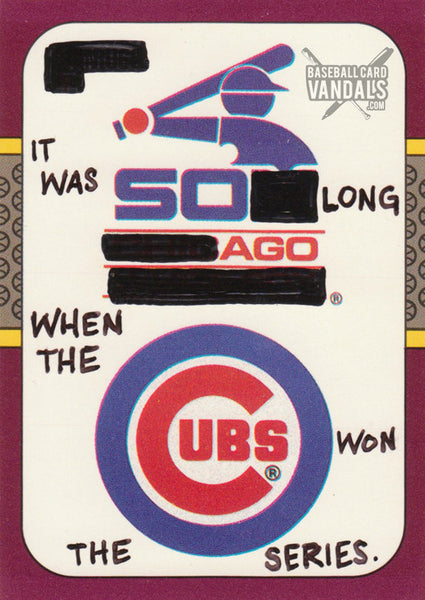 It Was So Long Ago When The Cubs Won the Series