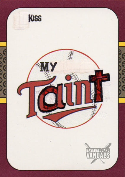 Kiss My Taint