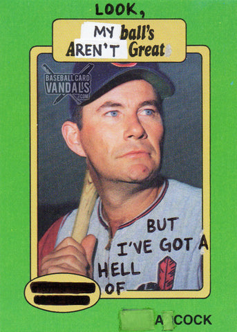 Look, My Balls Aren't Great But I've Got One Hell Of A Cock