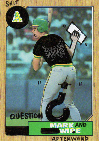 Shit A Question Mark And Wipe Afterward